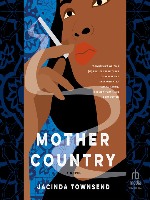 Title details for Mother Country by Jacinda Townsend - Wait list